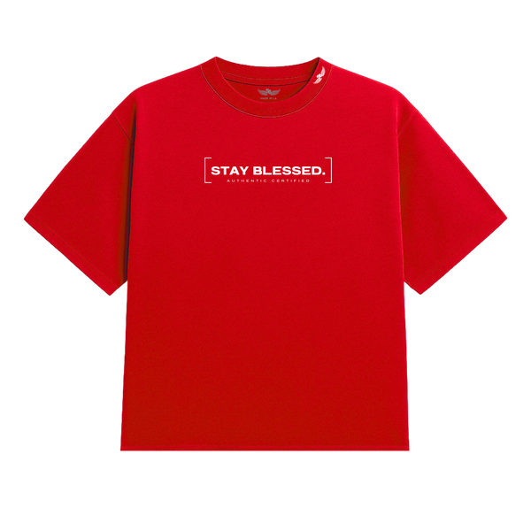 Stay Blessed Certified Authentic T-Shirt