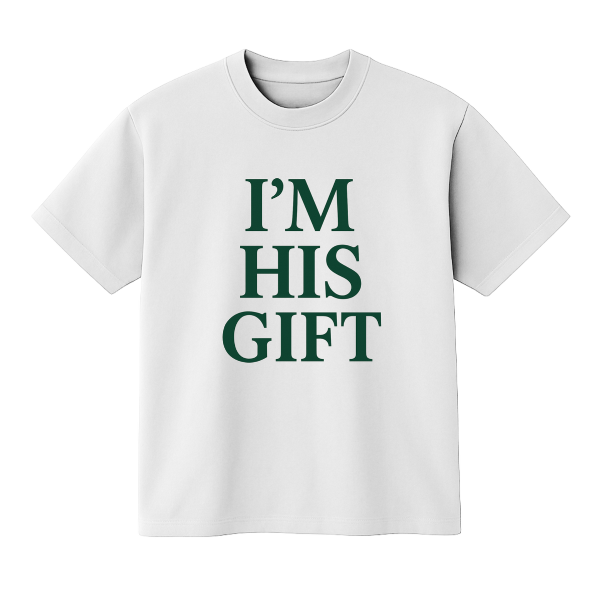 I’m His Gift Max Heavy T-Shirt