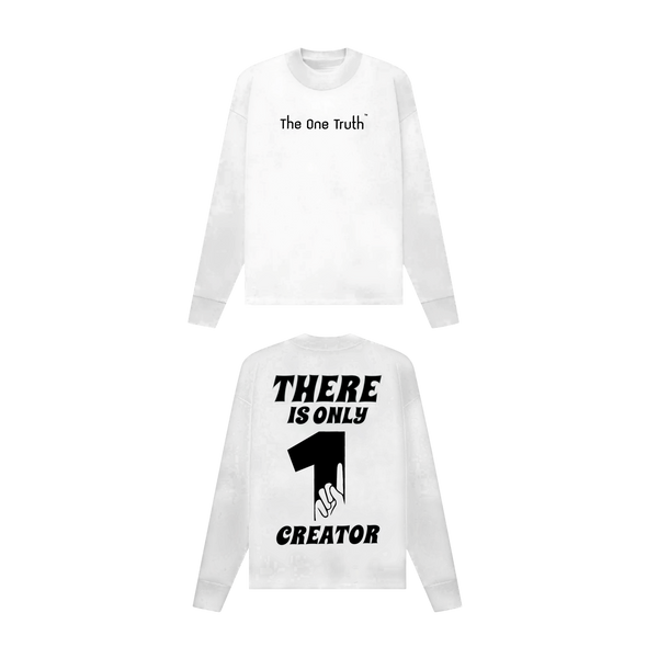 The One Truth - There Is Only One Creator Long Sleeve