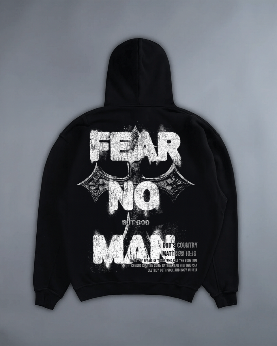 Fear No Man Hoodie