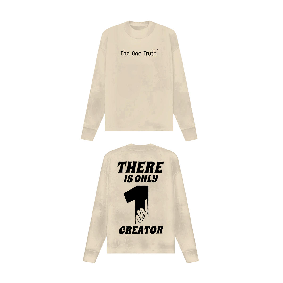 The One Truth - There Is Only One Creator Long Sleeve