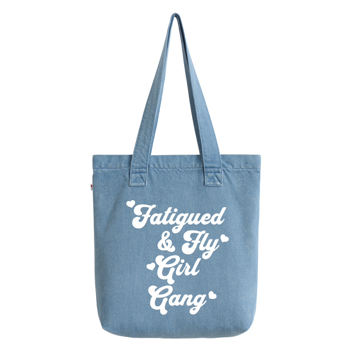 Fatigued & Fly Girl Gang Tote Bag