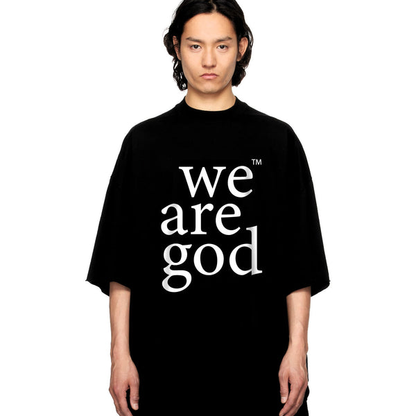 We Are God Tee  Black